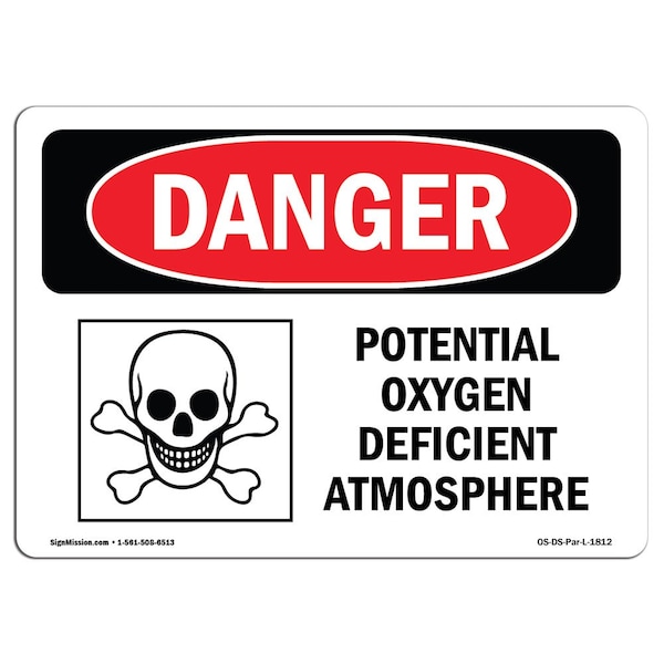 Safety Sign, OSHA Danger, 7" Height, Aluminum, Potential Oxygen Deficient Atmosphere, Landscape